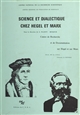 Science et dialectique chez Hegel et Marx