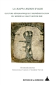 La 'Mappa mundi' d Albi : culture géographique et représentation du monde au haut Moyen âge