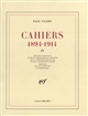 Cahiers : 1894-1914 : IV : 1900-1901
