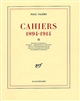 Cahiers : 1894-1914 : IX : 1907-1909
