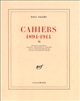 Cahiers : 1894-1914 : VI