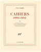 Cahiers : 1894-1914 : X : 1910-1911
