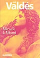 Miracle à Miami : roman