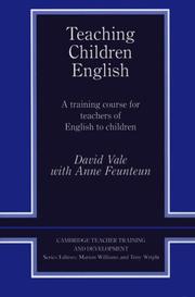 Teaching Children english : A Training Course for Teachers of english to children