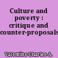 Culture and poverty : critique and counter-proposals
