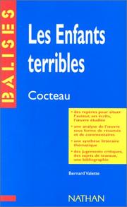 "Les enfants terribles", Jean Cocteau : des repères pour situer l'auteur...