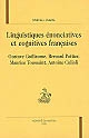 Linguistiques énonciatives et cognitives françaises : Gustave Guillaume, Bernard Pottier, Maurice Toussaint, Antoine Culioli