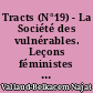 Tracts (N°19) - La Société des vulnérables. Leçons féministes d'une crise : Leçons féministes d une crise