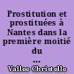 Prostitution et prostituées à Nantes dans la première moitié du XXe siècle