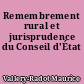 Remembrement rural et jurisprudence du Conseil d'État