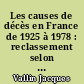 Les causes de décès en France de 1925 à 1978 : reclassement selon la 8e révision de la Classification internationale : 1 : Correspondance entre les 7e et 8e révisions