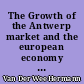 The Growth of the Antwerp market and the european economy : fourteenth-sixteenth centuries : Volume II : Interpretation