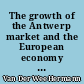 The growth of the Antwerp market and the European economy : 14 - 16th centuries : Tome I : Statistiques