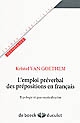 L' emploi préverbal des prépositions en français : typologie et grammaticalisation