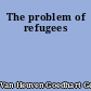 The problem of refugees