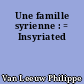 Une famille syrienne : = Insyriated