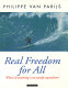 Real freedom for all : what, if anything, can justify capitalism ?