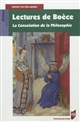 Lectures de Boèce : la consolation de la philosophie