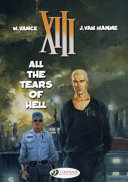 XIII : [3] : All the tears of the hell