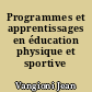 Programmes et apprentissages en éducation physique et sportive