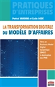 La transformation digitale du modèle d'affaires : Vers un Business Model Digital Dynamique (BMD&sup2;) à destination des PME