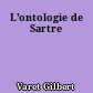 L'ontologie de Sartre
