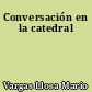 Conversación en la catedral