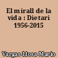 El mirall de la vida : Dietari 1956-2015