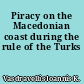 Piracy on the Macedonian coast during the rule of the Turks