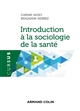 Introduction à la sociologie de la santé