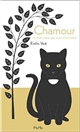Chamour : et tous ceux qui nous manquent