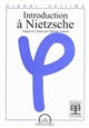 Introduction à Nietzsche