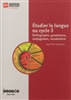 Étudier la langue au cycle 3 : orthographe, grammaire, conjugaison, vocabulaire