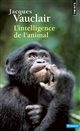 L'intelligence de l'animal