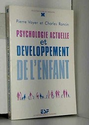 Psychologie actuelle et développement de l'enfant