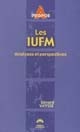 Les IUFM : analyses et perspectives