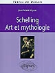 Schelling : art et mythologie