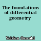 The foundations of differential geometry