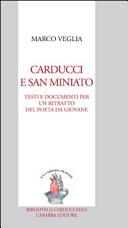Carducci e San Miniato : testi e documenti per un ritratto del poeta da giovane