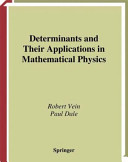 Determinants and their applications in mathematical physics