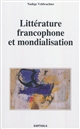Littérature francophone et mondialisation