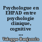 Psychologue en EHPAD entre psychologie clinique, cognitive et sociale