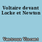 Voltaire devant Locke et Newton