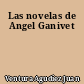 Las novelas de Angel Ganivet