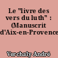 Le "livre des vers du luth" : (Manuscrit d'Aix-en-Provence)