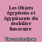 Les Objets égyptiens et égyptisants du mobilier funeraire carthaginois