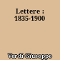 Lettere : 1835-1900