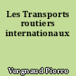 Les Transports routiers internationaux