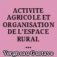 ACTIVITE AGRICOLE ET ORGANISATION DE L'ESPACE RURAL EN BEAUCE ET EN BOCAGE POITEVIN
