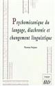 Psychomécanique du langage, diachronie et changement linguistique